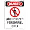 Signmission Safety Sign, OSHA Danger, 5" Height, Authorized Personnel Only, Portrait OS-DS-D-35-V-1035 - alternate 1